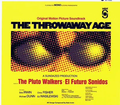 Bob Irwin, The Pluto Walkers, El Futuro Sonidos - The Throwaway Age: Original Motion Picture Soundtrack (CD)