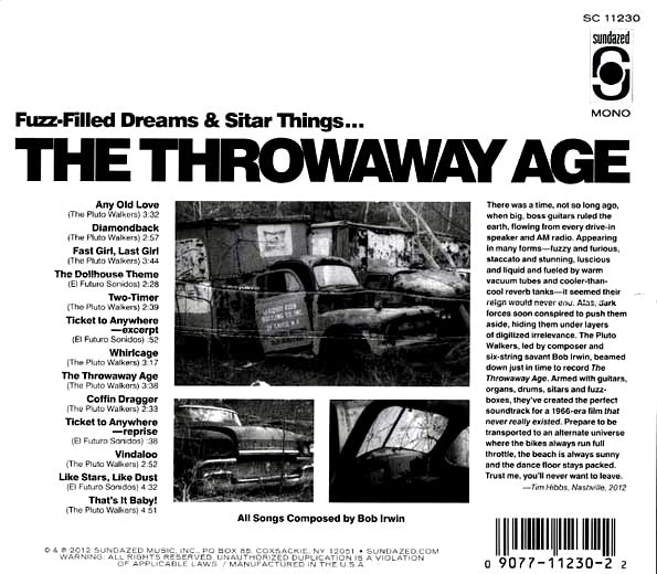 Bob Irwin, The Pluto Walkers, El Futuro Sonidos - The Throwaway Age: Original Motion Picture Soundtrack (CD)