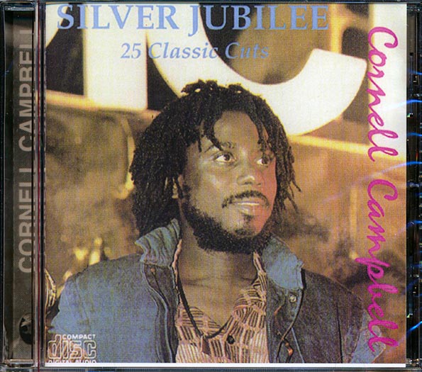 Cornell Campbell - Silver Jubilee: 25 Classic Cuts (CD)