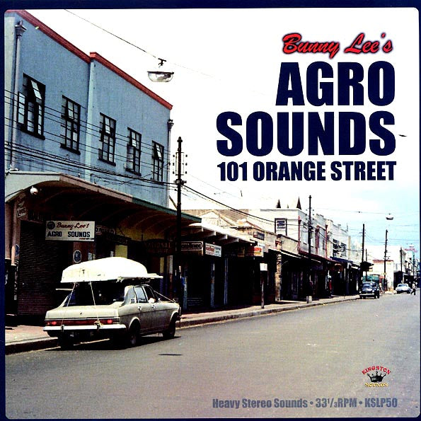 Delroy Wilson, Slim Smith, Lester Sterling, Etc. - Bunny Lee's Agro Sounds: 101 Orange Street (LP) - PureSound Records