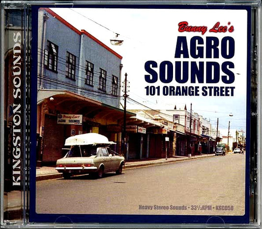Delroy Wilson, Slim Smith, Lester Sterling, Etc. - Bunny Lee's Agro Sounds: 101 Orange Street (CD)