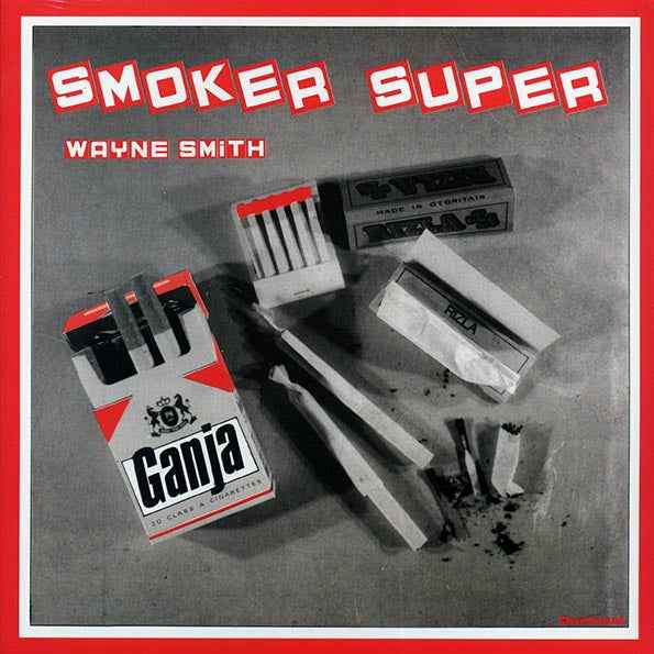 Wayne Smith - Smoker Super (LP)