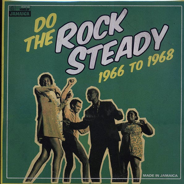 Uniques, The Sensations, Delroy Wilson, Etc. - Do The Rock Steady: 1966-1968 (LP)