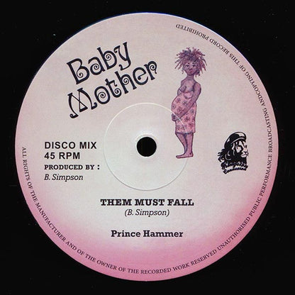 Prince Hammer - Them Must Fall  /  Ball Of Fire Version (12")
