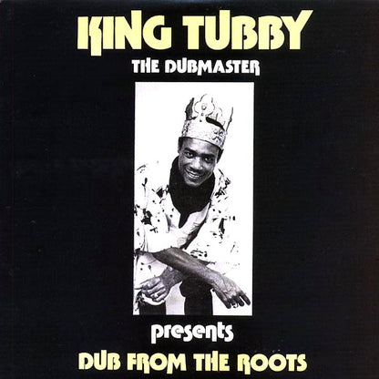 King Tubby - Dub From The Roots (LP) - PureSound Records