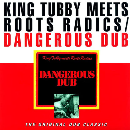 King Tubby, The Roots Radics - Dangerous Dub: King Tubby Meets The Roots Radics (LP) - PureSound Records