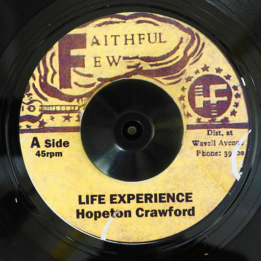 Hopeton Crawford - Life Experience  /  Version (7")