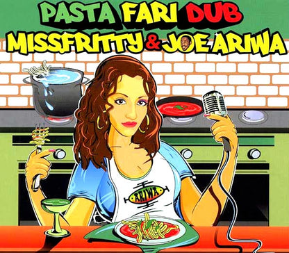 Missfritty, Joe Ariwa - Pasta Fari Dub (CD)
