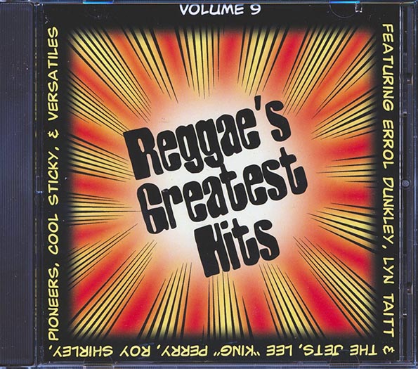 Lynn Taitt, The Pioneers, Lee Perry, Errol Dunkley, Etc. - Reggae's Greatest Hits 9 (CD)