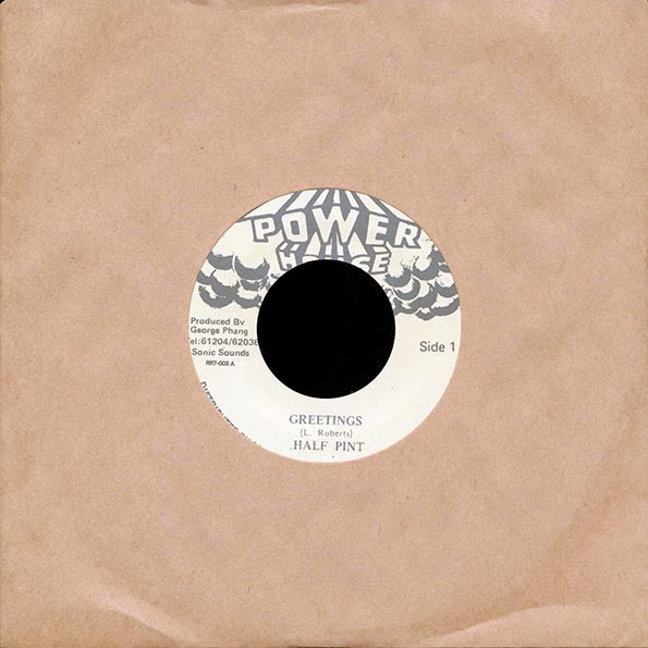 Half Pint - Greetings  /  Version (rhythm: "Greetings") (7")