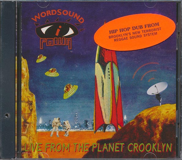 Wordsound I Powa - Live From The Planet Crooklyn (CD)