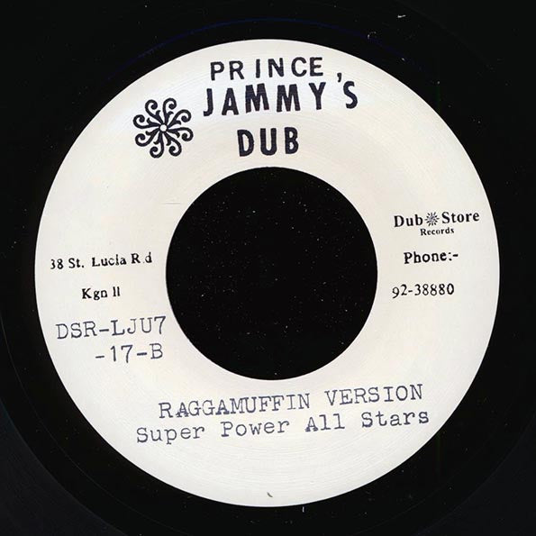 Prince Junior - Raggamuffin  /  Super Power All Stars - Version (Japan) (7")