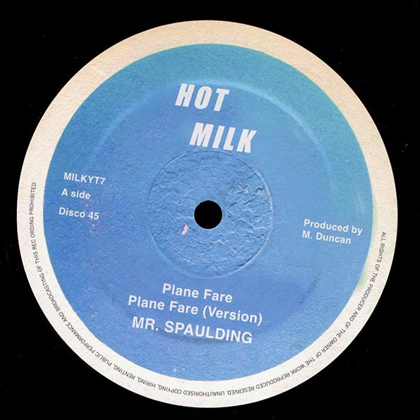 Mr. Spaulding - Plane Fare; Roots Radics - Version  /  Mr. Spaulding - Fantastic; Roots Radics - Version (12")