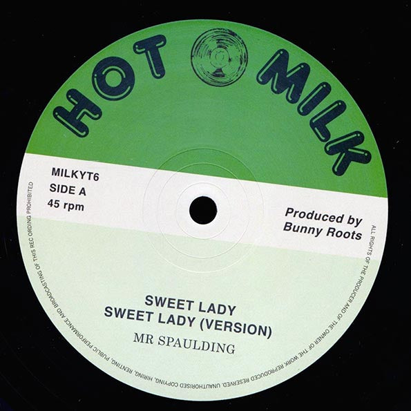 Mr. Spaulding - Sweet Lady; Roots Radics - Version  /  Mr. Spaulding - Vision; Roots Radics - Version (12")