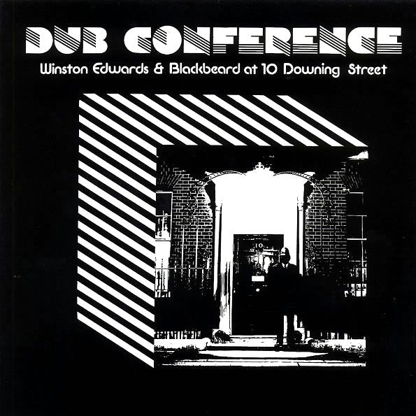 Winston Edwards, Dennis Bovell (Blackbeard) - Dub Conference: Winston Edwards & Blackbeard At 10 Downing Street (LP)