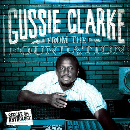 Gussie Clarke - From The Foundation: Reggae Anthology (LP) - PureSound Records