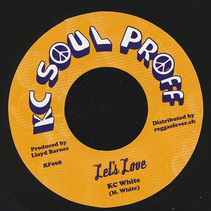 KC White - Let's Love  /  Wananchi - Let's Dub (7")