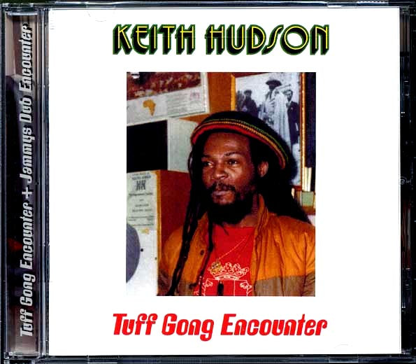 Keith Hudson - Tuff Gong Encounter (CD)