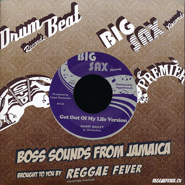 Barry Bailey - Get Out Of My Life  /  Barry Bailey - Get Out Of My Life Version (7")