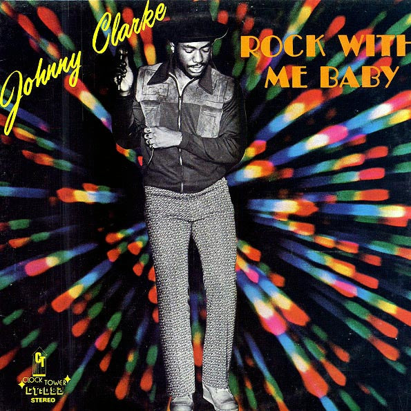 Johnny Clarke - Rock With Me Baby (LP) - PureSound Records