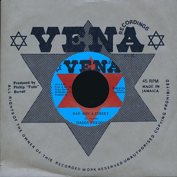 Daddy Freddy - Bad Boy A Street  /  Version (Japan) (7")