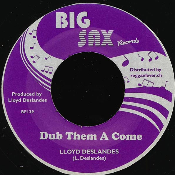 Lloyd Deslandes - See Them A Come  /  Version (7")