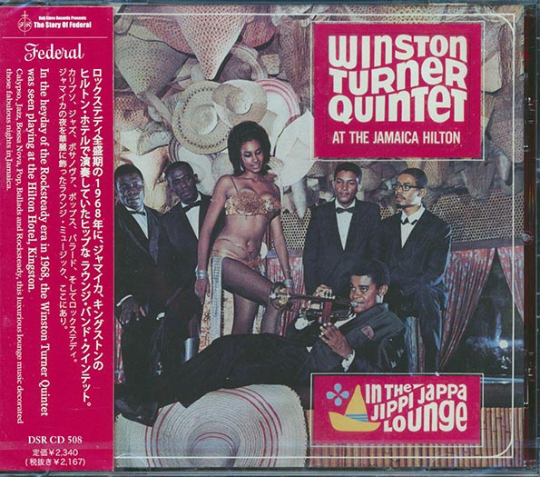 Winston Turner Quintet - At The Jamaica Hilton In The Jippi Jappa Lounge (CD)