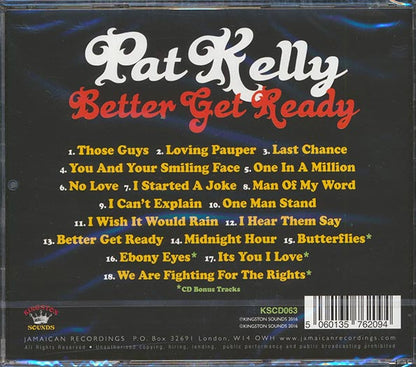 Pat Kelly - Better Get Ready (CD)