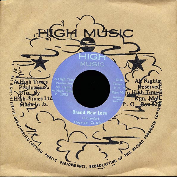 Hopeton Crawford - Brand New Love  /  High Times Players - Brand New Dub (Japan) (7")