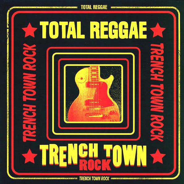 I Roy, Jackie Edwards, Dennis Brown, Etc. - Total Reggae: Trench Town Rock (LP) - PureSound Records