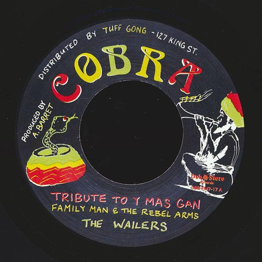 The Wailers (Familyman & The Rebel Arms) - Tribute To Y Mas Gan  /  The Wailers (Familyman & The Rebel Arms) - Steppers Rock (Japan) (7")
