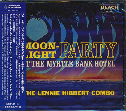 The Lennie Hibbert Combo - Moonlight Party At The Myrtle Bank Hotel (CD)
