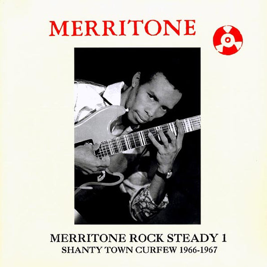 Hopeton Lewis, The Ethiopians, The Renegades, Etc. - Merritone Rock Steady 1: Shanty Town Curfew 1966-1967 (Japan) (Japan press) (LP) - PureSound Records