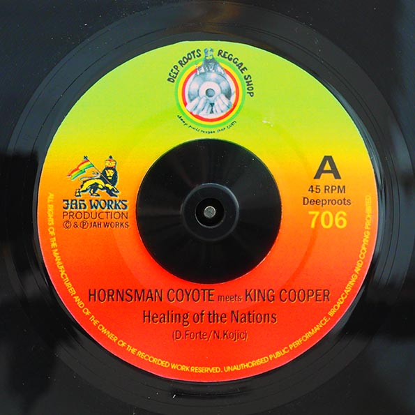 Hornsman Coyote, King Cooper - Healing Of The Nations  /  Jah Rej - Healing Dub (7")