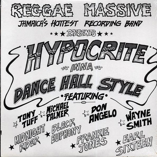 Wayne Smith, Tony Tuff, Don Angelo, Michael Palmer, Etc. - Hypocrite Inna Dance Hall Style (LP)
