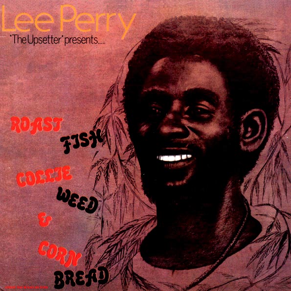 Lee Perry - Roast Fish Collie Weed & Corn Bread (LP) - PureSound Records