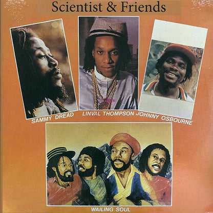 Scientist, Linval Thompson, Sammy Dread, Wailing Souls, Etc. - Scientist & Friends (LP)