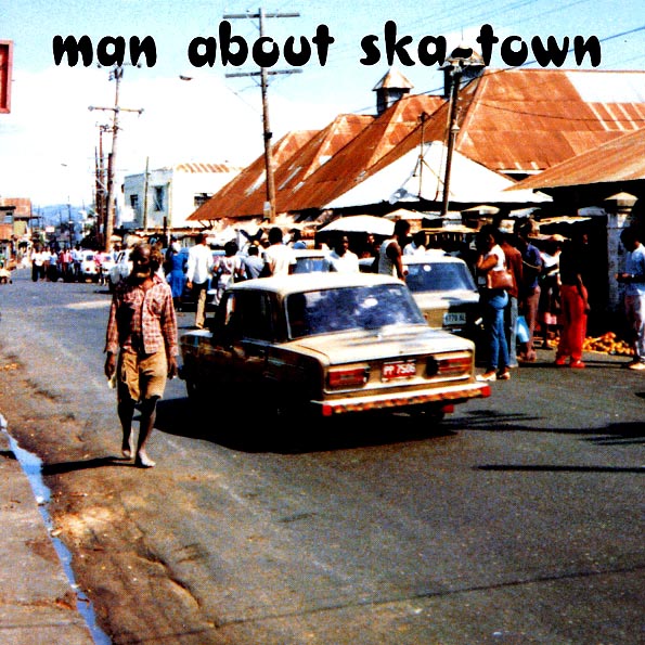 Skatalites, Lester Sterling, Bobby Aitken, Etc. - Man About Ska Town (LP)