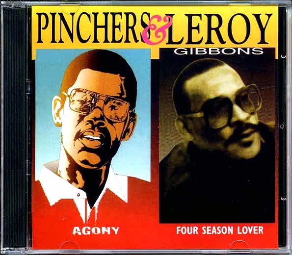 Pinchers, Leroy Gibbons - Agony + Leroy Gibbons 'Four Season Lover' (25 tracks) (CD)