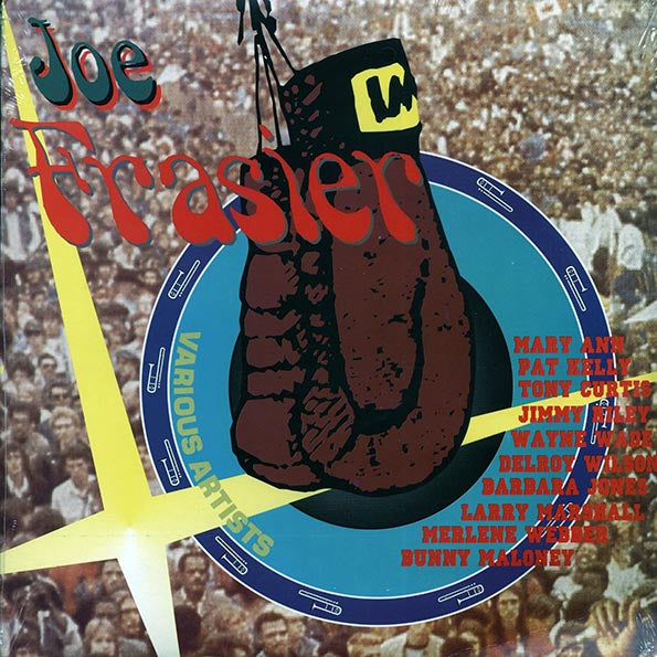 Robert Ffrench, Delroy Wilson, Wayne Wade, Jimmy Riley, Etc. - Joe Frasier Presents (LP)