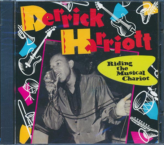 Derrick Harriott - Riding The Musical Chariot (CD)