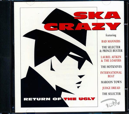 Prince Buster, The Selecter, Bad Manners, Judge Dread, Etc. - Ska Crazy: Return Of The Ugly (CD)