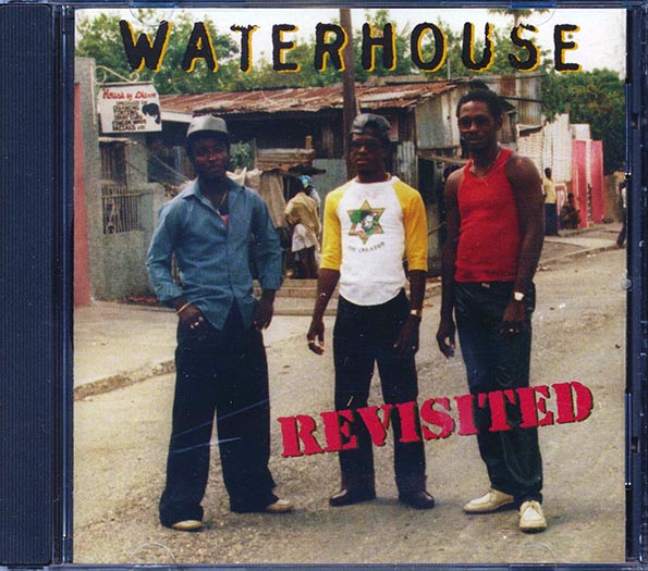 Jr. Reid, Half Pint, John Wayne, King Everall, Michael Palmer, Etc. - Waterhouse Revisited (CD)