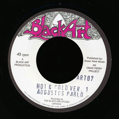 Augustus Pablo - Hot & Cold  /  Jah T & Augustus Pablo - Lick The Pipe Peter (7")