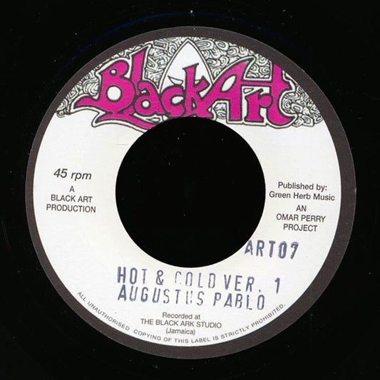 Augustus Pablo - Hot & Cold  /  Jah T & Augustus Pablo - Lick The Pipe Peter (7")