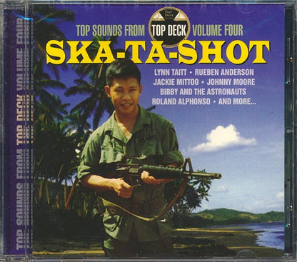 Jackie Mittoo, Roland Alphonso, Baba Brooks, Lynn Taitt, Etc. - Ska-Ta-Shot: Top Sounds From Top Deck Volume 4 (CD)
