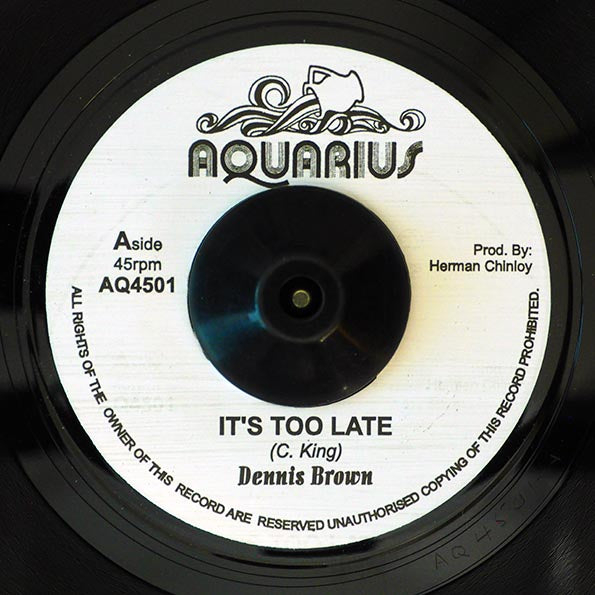 Dennis Brown - It's Too Late  /  Version (7")
