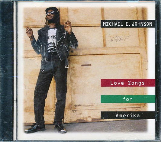 Michael E Johnson - Love Songs For Amerika 1 (CD)