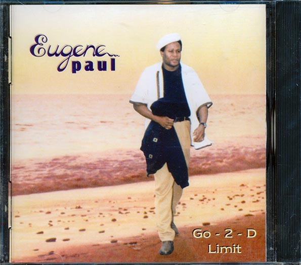 Eugene Paul - Go 2 D Limit (CD)