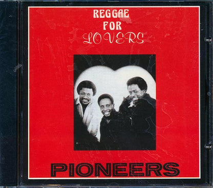 Pioneers - Reggae For Lovers (CD)